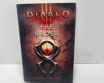 Diablo 3 The Order Book By Nate Kenyon - Diablo - Diablo Game - Diablo 3 - Diablo The Order - Nate Kenyon - Nate Kenyon Books - Pc Games