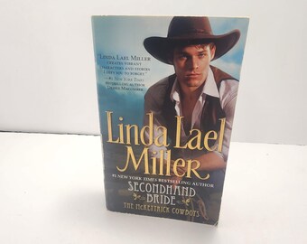2004 Romance Novel "Secondhand Bride" by Linda Lael Miller - Romance - Romance Books - Romance Novels - Novels - Book Series - Linda Miller