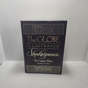 1979 William Shakespeare The Globe Illustrated Shakespeare - The Complete Works Annotated by William Shakespeare - Shakespeare - Books