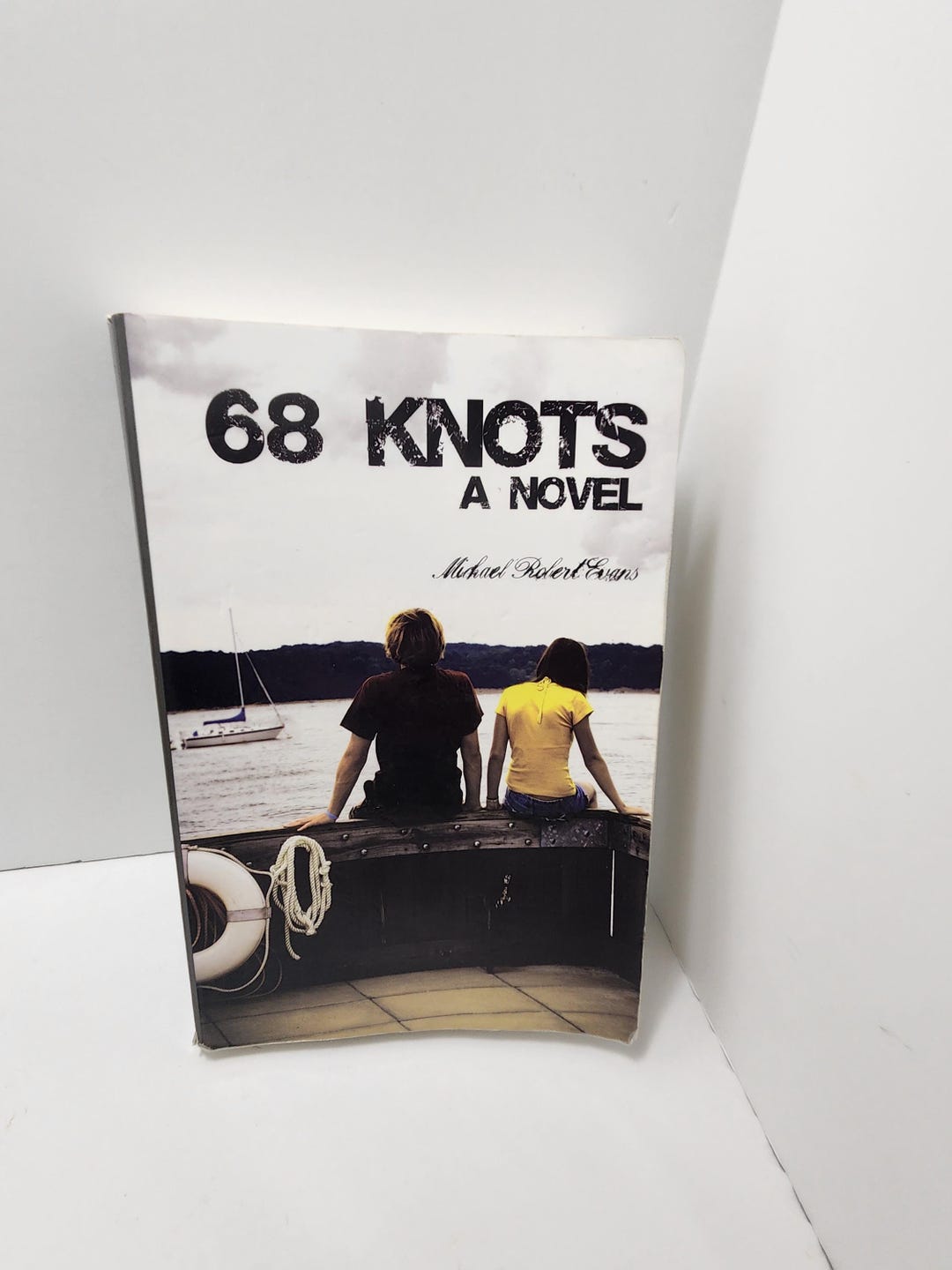 68 Knots Novel by Micheal Robert Evams - Micheal Robert Evans - Novels ...