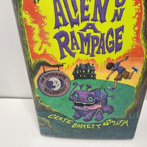 Alien On A Rampage By Clete Barrett Smith - Aliens - Alien Book - Kids Books - Alien On A Rampage - Clete Barrett Smith - Books