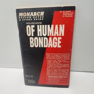 May include: A vintage paperback book titled "Of Human Bondage" by Maugham. The cover features a black and red design with the title in large white letters. The book is a Monarch Review Notes & Study Guide.