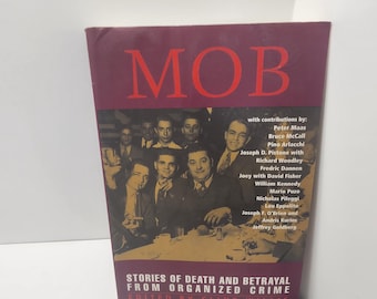2001 MOB Stories Of Death & Betrayal - Organized Crime - Mob - The Mob - Gansters - Mob Stories - Mob Books - Vintage Books - 2000's