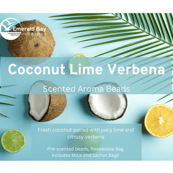 Coco Lime Verbena Scented Aroma Beads for making freshies or use in car, home, gym bag, Includes Sachets and Mica, Custom Molds