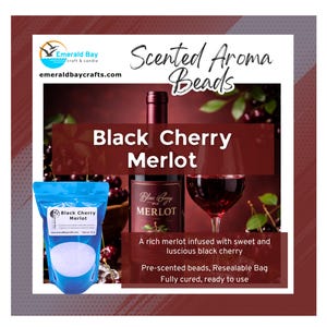 May include: A product image featuring a bottle of Black Cherry Merlot wine, a glass of red wine, and a blue bag of scented aroma beads. The text on the bag and bottle reads "Black Cherry Merlot". The image also includes the text "Scented Aroma Beads".