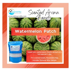 Watermelon Patch Scented Aroma Beads for making freshies or use in car, home, gym bag