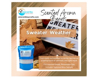 Sweater Weather Scented Aroma Beads for making freshies or use in car, home, gym bag