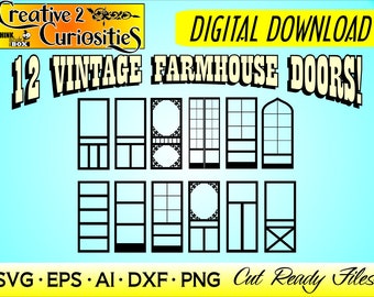 12 Vintage Farmhouse Doors - Ready to cut - Instant download vector files