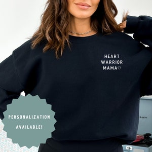 CHD Awareness shirt Heart warrior Mama Sweatshirt Heart Warrior shirt Heart surgery gift CHD Moms shirt Heart Mom shirt CHD shirt heart mama
