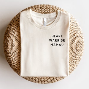 Heart Warrior Mama Shirt CHD Awareness mom Heart Warrior baby Heart surgery gift CHD Moms shirt Heart Mama gift heart defect baby CHD shirt