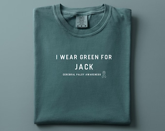 Cerebral Palsy shirt Wear Green CP Awareness shirt CP Warrior kids shirt CP Mom shirt Cerebral Palsy gift wear green march shirt awareness