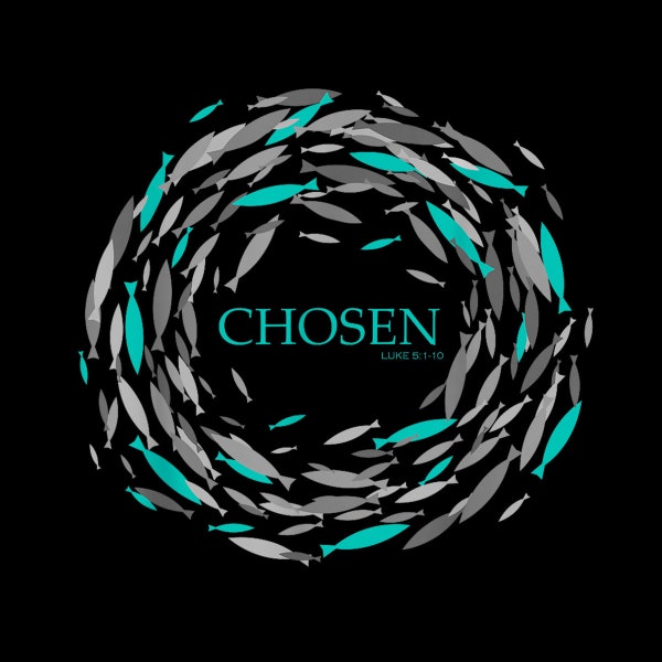 CHOSEN x Fish swim against the current x Bible digital png