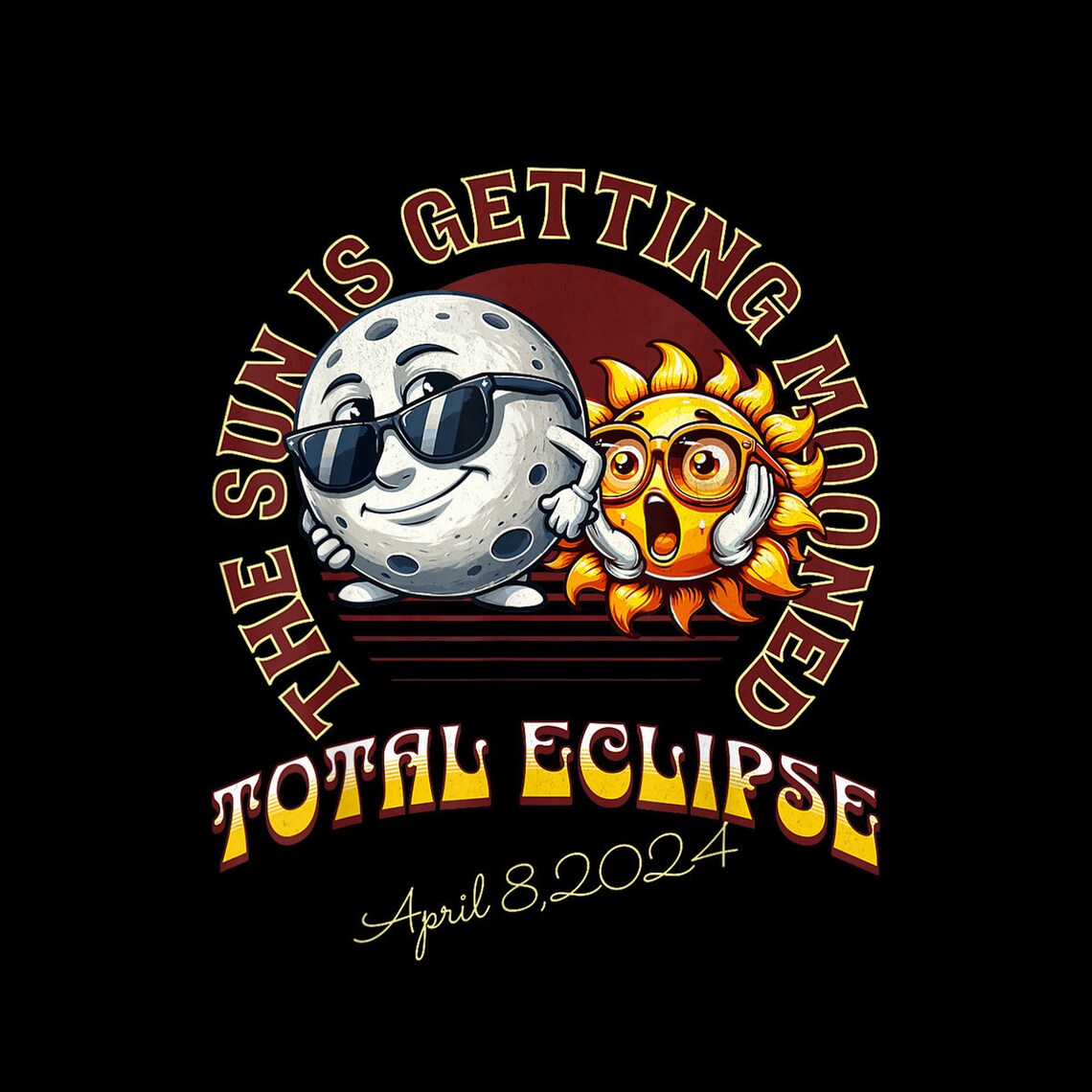 Total Solar Eclipse Chase 2024 Sun is Getting Mooned Digital Png Etsy