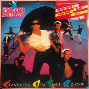 Roman Holliday “Cookin’ On The Roof” LP