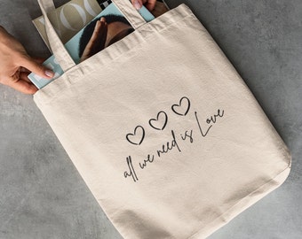 Valentines canvas tote bag, gift for valentines day, all we need is love tote bag, lover tote bag, gift tote bag for valentines day