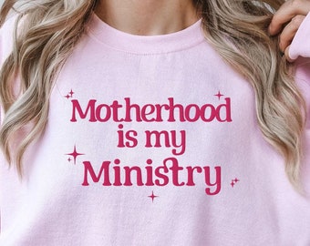 Camiseta La maternidad es mi ministerio, sudadera para mamá que se queda en casa, ropa cristiana bordada, regalo de maternidad cristiana bordada para mamá