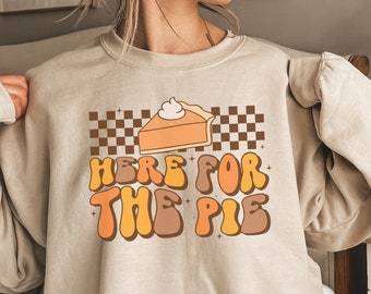 Pumpkin Pies Sweatshirt, Pumpkin Pie Sweatshirt, Thick Thighs Sweatshirt, Thanksgiving Sweatshirt for Women, Thanksgiving Sweatshirt