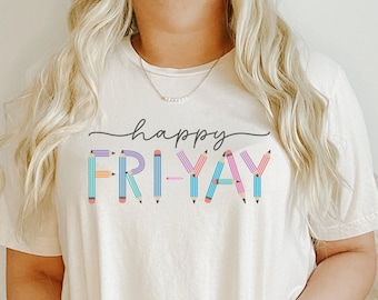 TGIF Teacher Shirt, Friyay Teacher TShirt, Fri-Yay Shirt, Teacher Tee, Friday Shirt, Teacher team Tee, Funny Teacher Shirt, Gift for Teacher