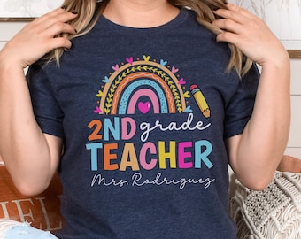 Personalized Teacher Second Grade Shirt, 2nd Grade Teacher Shirt, Custom Name Teacher Shirt, Back to School T-Shirt, Custom Teacher Shirt