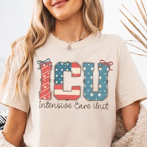 4th Of July ICU Nurse Shirt, July 4th ICU Nurse TShirt, American Icu Nurse Tee, Fourth of July Intensive Care Unit Patriotic Nurse T-Shirt