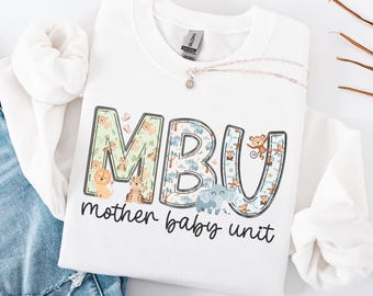 Mother Baby Nurse Sweatshirt: Postpartum Nurse Gift