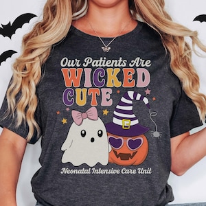NICU Halloween Shirt, Halloween NICU Nurse TShirt, Nicu Nurse Gift, Neonatal ICU Nurse T-Shirt, Nicu Nurse Shirt, Nurse Halloween Shirt