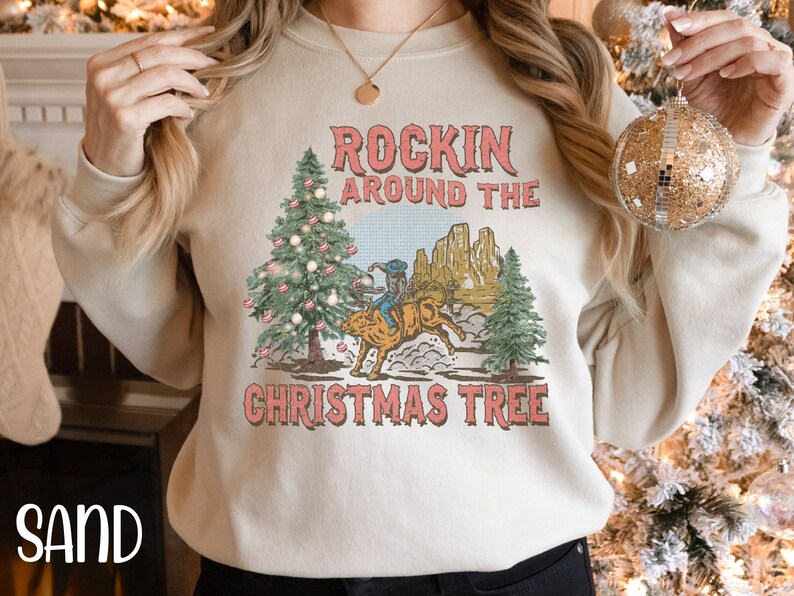 Rockin Around the Christmas Tree Sweatshirt Bronco Cowboy Etsy