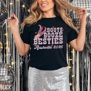 Camiseta de viaje de chicas a Nashville, camiseta de Nashville, camiseta de Boots, Booze and Besties, camiseta personalizada de Besties, camiseta de despedida de soltera, camiseta de viaje a Nashville imagen 2