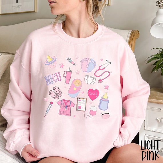 NICU Sweatshirt Neonatal ICU Nurse Sweater NICU Nurse Gift Nurse Appreciation Gift Neonatal Intensive Care Unit Graduation Gift Nicu Shirt