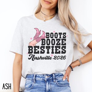 Camiseta de viaje de chicas a Nashville, camiseta de Nashville, camiseta de Boots, Booze and Besties, camiseta personalizada de Besties, camiseta de despedida de soltera, camiseta de viaje a Nashville imagen 8