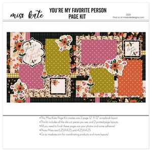 May include: A scrapbook page kit with a floral theme. The kit includes two 12x12 inch pages, die-cut pieces, and printed page layouts. The kit is designed to create a scrapbook layout with the text "You're My Favorite Person".