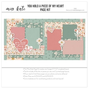 You Hold A Piece Of My Heart - 12x12 Scrapbook Page Kit Wedding Anniversary Valentine Heart Romantic Engagement Couples Love Memory DIY