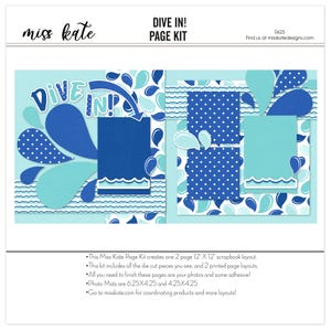 May include: A scrapbook page kit with a blue and turquoise water theme. The words "DIVE IN!" are prominently displayed. The kit includes die-cut pieces, printed layouts, and photo mats. The page layout is 12" x 12".