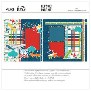 May include: A scrapbook page kit with a travel theme. The kit includes two 12" x 12" scrapbook layouts with red, blue, and green accents. Decorative elements include airplanes, stars, clouds, and arrows. The text "LET'S GO!" is prominently displayed.