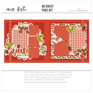 May include: A scrapbook page kit with a strawberry theme. The kit includes two 12" x 12" pages with red and white polka dot and gingham patterns. Die-cut strawberry and leaf embellishments, and the words "So Sweet" are included.