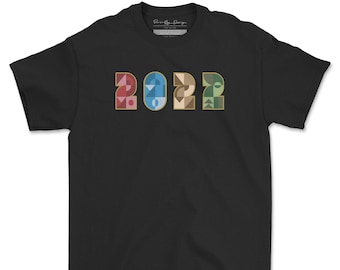 2022 T-Shirt | New Year 2022 T-Shirt | Unisex T-Shirt | Gift Idea