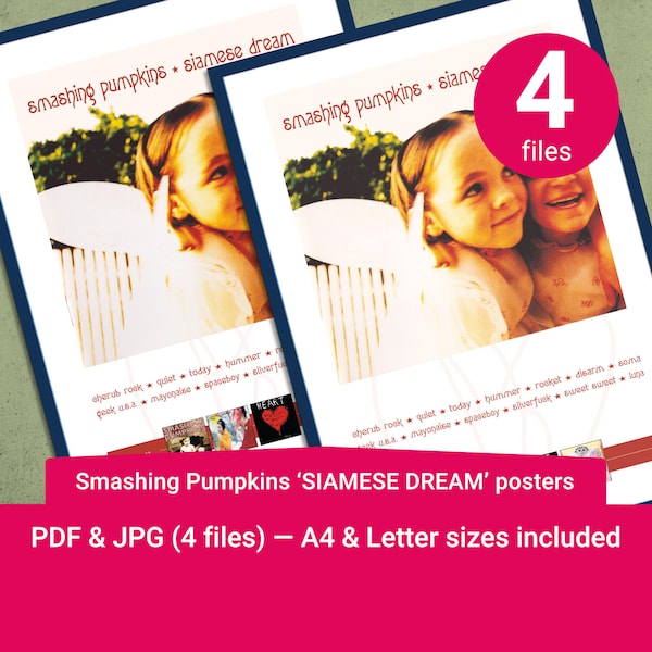 Siamese Dream album poster. Smashing pumpkins wall art. Printable poster in A4 and US letter sizes. PDF and JPEG included.