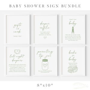 May include: Set of eight printable baby shower signs in a white frame with green text and illustrations. The signs include "Gifts and Cards", "Diaper Raffle", "Don't Say Baby", "Late Night Diapers", "Parenting Tip Jar", "Books for Baby", "Thank You for Starting Baby's First Library", and "8" x "10" inches."