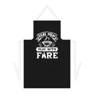 Dad Father&#39;s Day Apron Unisex Real Men Play With Fire Adult Gift