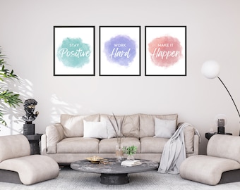 Stay Positive, Work Hard, Make it Happen Printable Art, Set of 3 Motivational Office Decor, Home Office Wall Art, Inspirational Quote