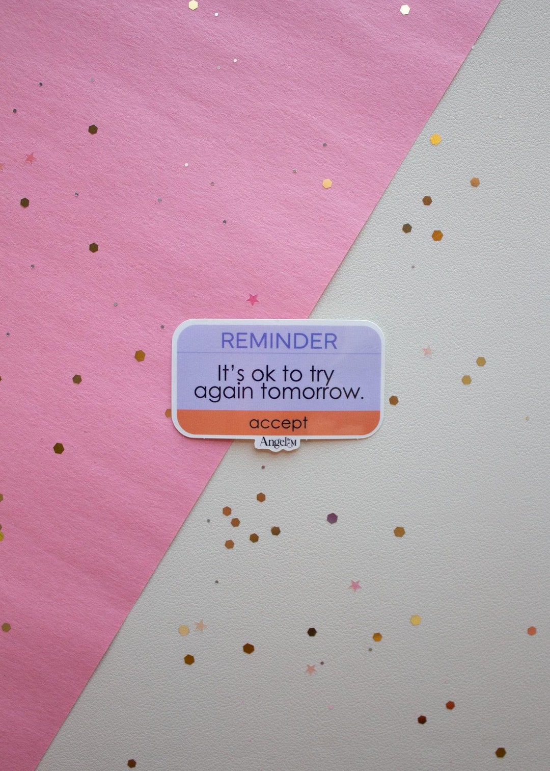 Positivity Sticker, It's Ok to Try Again Tomorrow, Waterproof Vinyl ...