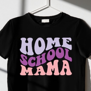 Homeschool Mama Svg, Home School Svg, Back to School Svg, School Svg, Homeschool Mama Shirt, Homeschooling Mama, Retro Svg, Wavy Stacked Svg