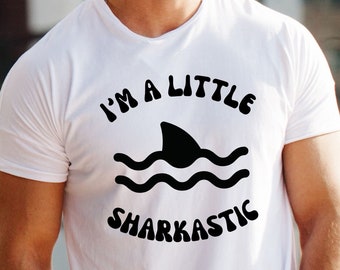 I'm A Little Sharkastic Svg, Funny Shark Shirt, Summer Svg, Beach Shirt Svg, Ocean Shirt, Hawaii Svg, Shark Week Shirt, Funny Shark Svg