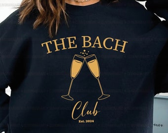 The Bach Club Svg, Bachelorette Svg, Bachelorette Party Png, Bridal Party Svg, Wedding Svg, Gift for Bride, Bachelorette Shirt Png
