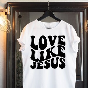 Love Like Jesus Svg Christian Svg Motivational Svg - Etsy