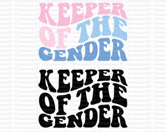 Keeper Of The Gender, Baby Gender Svg, Pregnancy Svg, Team Boy Svg, Team Girl Svg, Baby Announcement, Reveal Party Svg, Gender Reveal Svg
