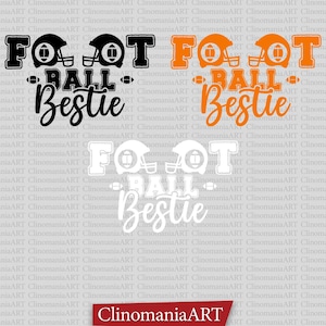 Football Bestie Svg, Football Lover Svg, Sports Svg, Bestie Shirt Svg, Sports Bestie Svg, Football Season Svg, Football Family Svg