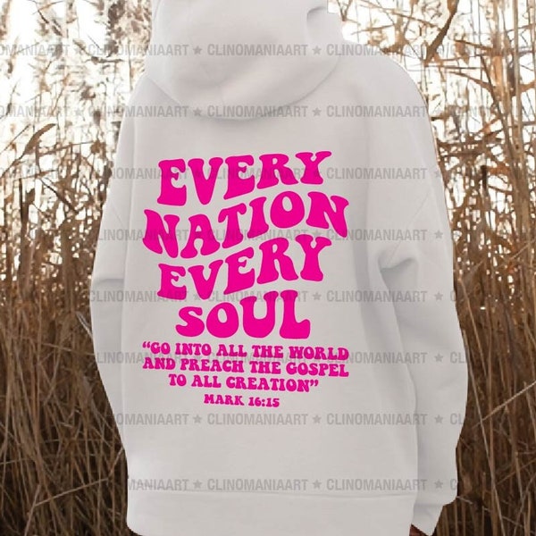 Every Nation Every Soul Svg, Inspirational Svg, Christian Svg, Religious Svg, Happy Soul Svg, Bible Verse Svg, Trendy Svg, Jesus Svg