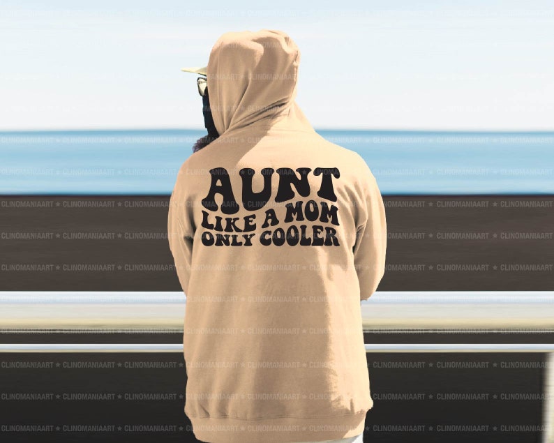 Aunt Like A Mom Only Cooler Svg Aunt Svg Best Aunt Ever Svg - Etsy