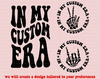 In meinem benutzerdefinierten Era-Svg Png, benutzerdefinierter gewellter Text, benutzerdefiniertes T-Shirt-Design, Groovy-Ära-Svg, beliebtes Png